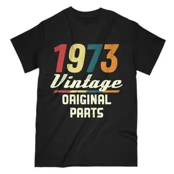2019 Moda Letnik 1973 Mens T-Shirt Retro 70-IH 46. Rojstni dan Tee Unisex Tee